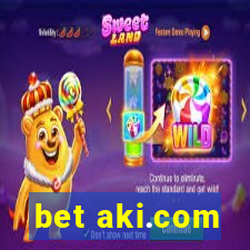 bet aki.com